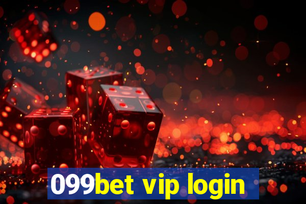 099bet vip login